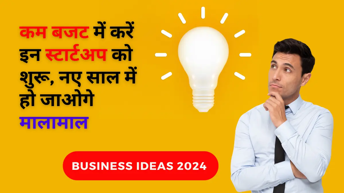 Business ideas 2024